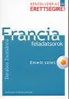 Darabos Zsuzs�nna - Francia feladatsorok - Emelt szint