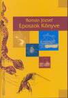 Rom�n J�zsef - Eposzok k�nyve