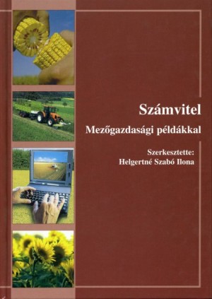 Helgertn� Szab� Ilona - Sz�mvitel - Mez�gazdas�gi p�ld�kkal