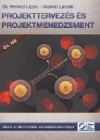 Dr. Henczi Lajos - Murvai L�szl� - Projekttervez�s �s projektmenedzsment