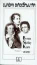 George Noel Gordon Byron - Dr. Ferencz Gy�z�(Szerk.) - John Keats - Percy Bysshe Shelley - Byron - Shelley - Keats versei