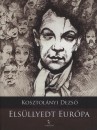 Kosztol�nyi Dezs� - Els�llyedt Eur�pa