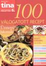  - Tina receptek 6. - 100 v�logatott recept