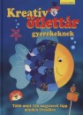 Imke(Szerk.) Erdmann - Petra(Szerk.) Hassler - Kreat�v �tlett�r gyerekeknek