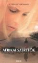 Corinne Hofmann - Afrikai szeret�k