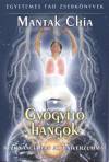 Mantak Chia - Gy�gy�t� hangok