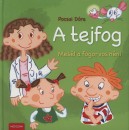 Pocsai D�ra - A tejfog - Mes�l a fogorvos n�ni