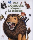 Marie-Claude(Szerk.) Avignon - Els� Larousse k�nyvem az �llatokr�l