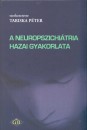 Dr. Tariska P�ter(Szerk.) - A neuropszichi�tria hazai gyakorlata