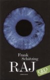 Frank Sch�tzing - Raj