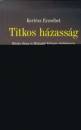 Kert�sz Erzs�bet - Titkos h�zass�g