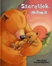 Jillian Harker - Szeretlek mama