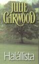 Julie Garwood - Hal�llista
