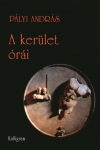 P�lyi Andr�s - A ker�let �r�i