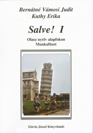 Bern�tn� V�mosi Judit - Kuthy Erika - Salve! I