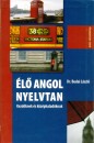 Dr. Budai L�szl� - �l� angol nyelvtan- Kezd�knek �s k�z�phalad�knak