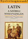 Ferenczi Attila - Kendeffy G�bor - Latin a sz�beli nyelvvizsg�n
