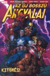 Brian Michael Bendis - Az �j Bossz� Angyalai