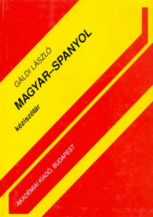 G�ldi L�szl� - Magyar - spanyol k�zisz�t�r