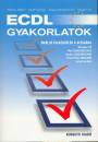 B�r�ny M�rta - J�k�ti Gy�rgy - Mogyor�si Istv�nn� - Tringer �va - ECDL gyakorlatok