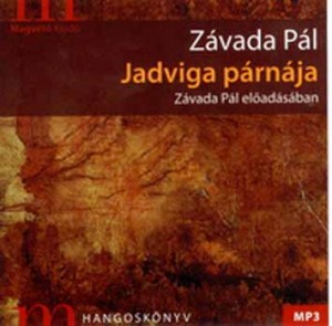 Z�vada P�l - Jadviga p�rn�ja