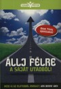 Szab� P�ter - �llj f�lre a saj�t utadb�l!