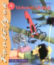 Armin Tr�ubner - T�rfonott �llatk�k - Scoubidou