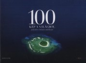 Poul Arnedal - Ulla Kayano Hoff - 100 k�p a vil�gb�l melyekre �rdemes eml�kezni