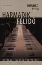 Bombitz Attila - Harmadik f�lid�