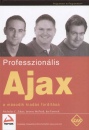 Joe Fawcett - Jeremy Mcpeak - Nicholas C. Zakas - Professzion�lis Ajax