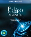 Esther Hicks - Jerry Hicks - Bel�p�s a vonz�s �rv�ny�be - CD mell�klettel