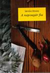 Irving Stone - A napsug�r fia