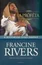 Francine Rivers - A pr�f�ta