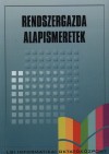 Dr. H�jjas Istv�n(Szerk.) - Rendszergazda alapismeretek