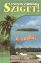 Gordon Korman - Sziget! 2. - A vadon