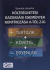Szamk� J�zsefn� - K�lts�gvet�si gazdas�gi esem�nyek kont�roz�sa A-t�l Z-ig