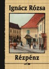 Ign�cz R�zsa - R�zp�nz