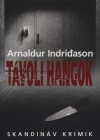 Arnaldur Indridason - T�voli hangok