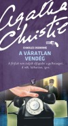 Agatha Christie - Charles Osborne - A váratlan vendég