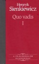 Henryk Sienkiewicz - Quo vadis I.