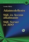 Czenky M�rta - Adatmodellez�s  - SQL �s Access alkalmaz�s - SQL Server �s ADO