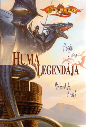 Richard A. Knaak - Huma legend�ja