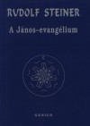 Rudolf Steiner - A J�nos-evang�lium