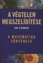 Ian Stewart - A v�gtelen megszel�d�t�se
