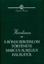  - A r�mai birodalom t�rt�nete Marcus Aurelius hal�l�t�l