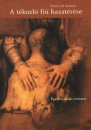 Henri J. M. Nouwen - A t�kozl� fi� hazat�r�se