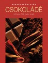 Bir� �gnes(Szerk.) - Csokol�d�