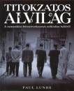 Paul Lunde - Titokzatos alvil�g