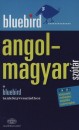 Kiss L�szl� - Magay Tam�s - Bluebird - Angol-magyar sz�t�r