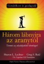 Sharon L. Lechter - Greg S. Reid - H�rom l�bnyira az aranyt�l